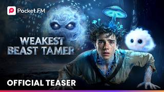 Weakest Beast Tamer - Teaser | Pocket FM