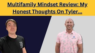 Multifamily Mindset Review (UPDATED!!): Here's What I Honestly Think About Tyler Deveraux...