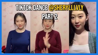 Tiktok Dance @Sherylllvly Bikin Meleleh Part 2