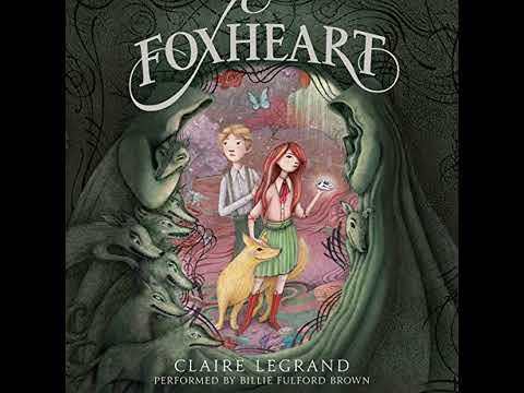Foxheart Audiobook by Claire Legrand
