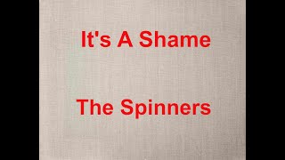 It's A Shame  - The Spinners - with lyrics