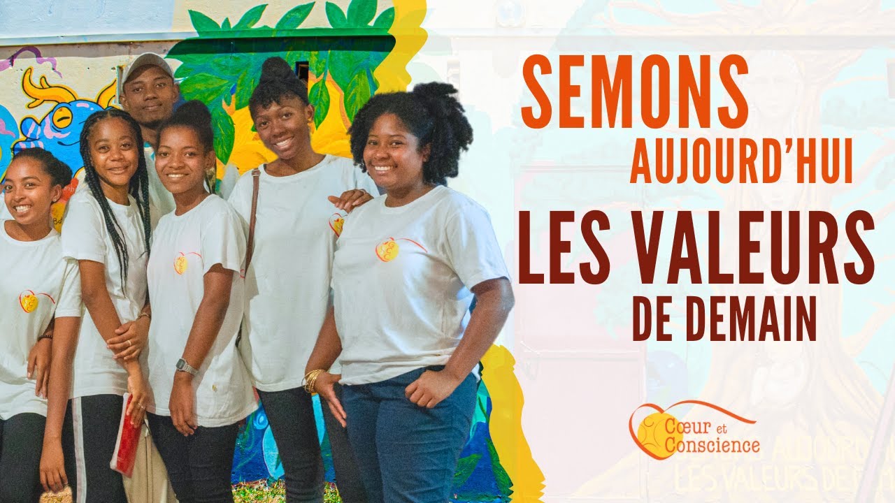 Semons aujourd’hui les valeurs de demain