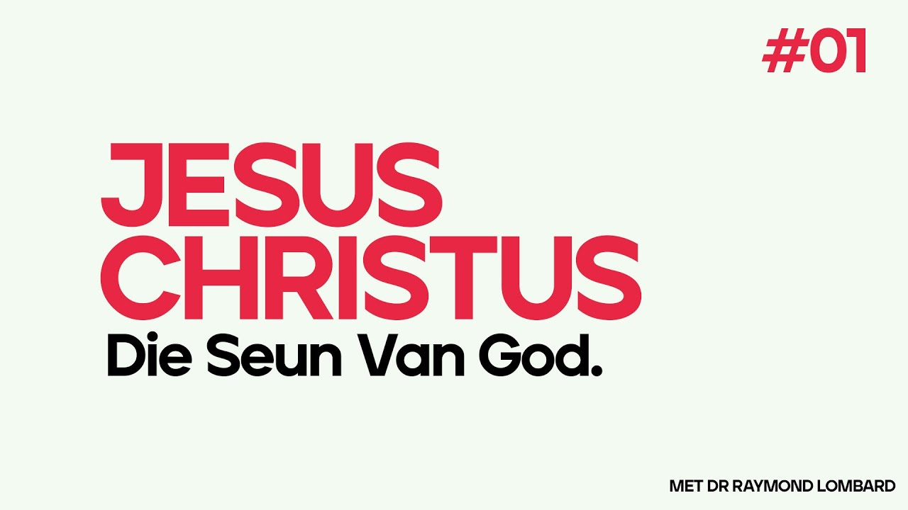 Ons Allerheiligste geloof // Die geloof in Jesus Christus, die Seun van God