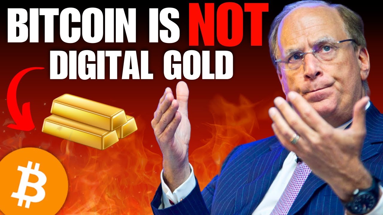 BlackRock Is WRONG: Bitcoin Is NOT Digital Gold!