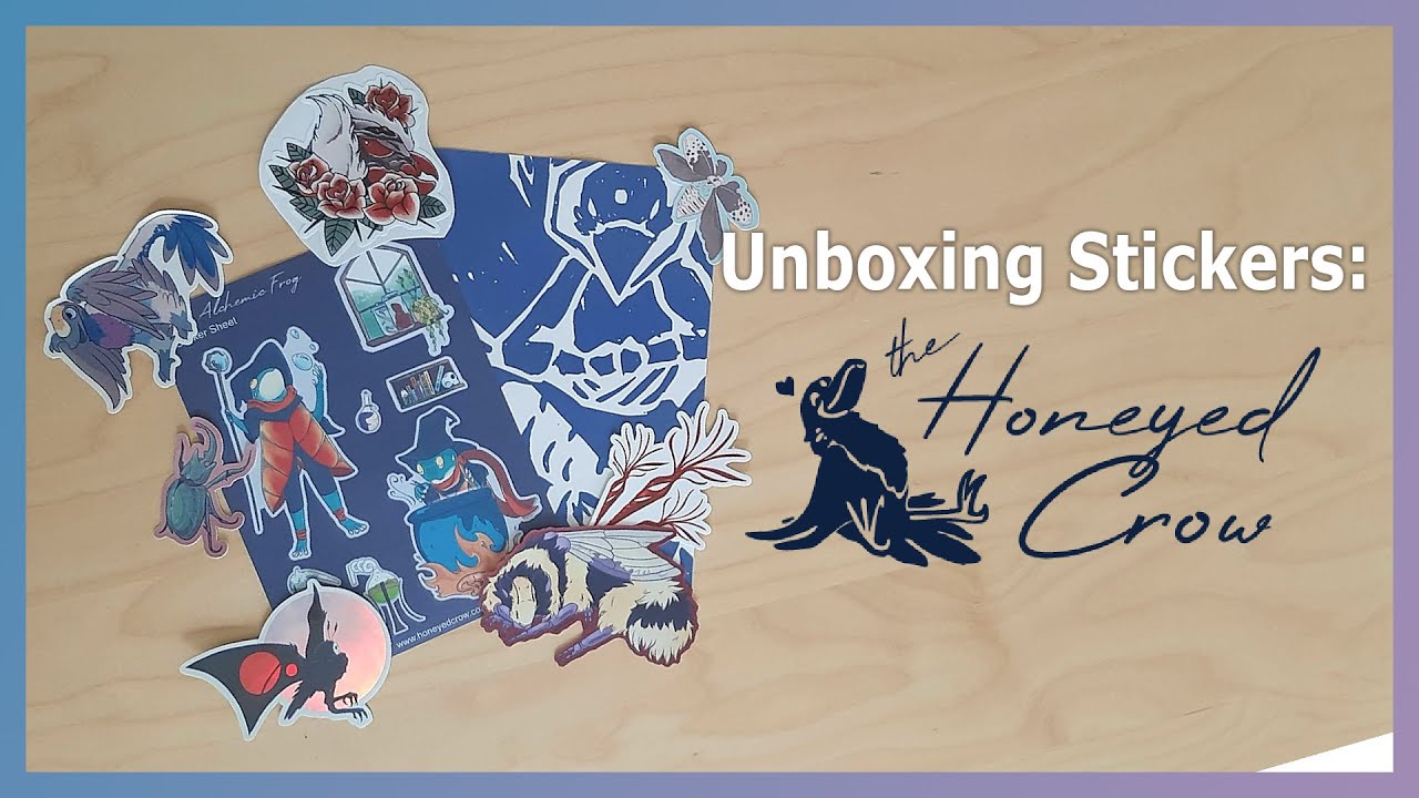 Unboxing Stickers: The Honeyed Crow