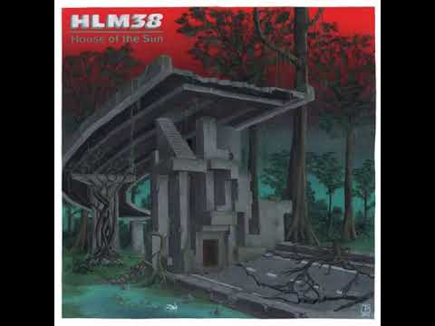 HLM38 — PRÉMIÈRE: HLM38 - Anthropology [Notte Brigante]