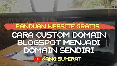Cara Custom Domain Blogspot Di Idwebhost Dengan Mudah | Panduan Website Blogger