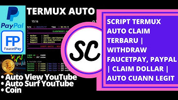 SCRIPT TERMUX AUTO FAUCET TERBARU | WITHDRAW FAUCETPAY, PAYPAL | CLAIM DOLLAR | AUTO CLAIM LEGIT