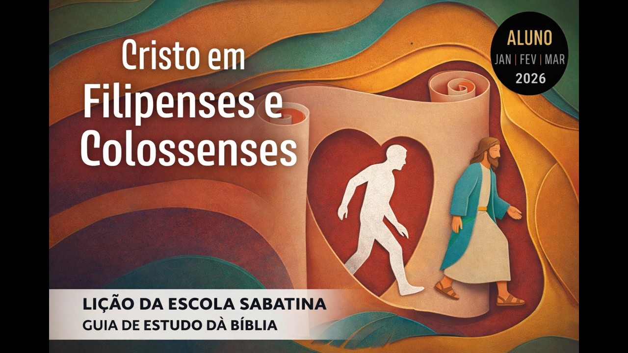 25/02 | Lição | O Mistério de Deus Revelado