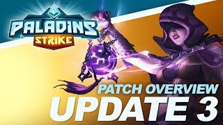 Paladins Strike - Update 3.0 Patch Overview