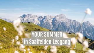 Here Is Your Summer Saalfelden Leogang