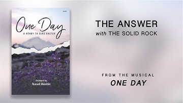 The Answer with The Solid Rock (Lyric Video) | One Day [A Ready To Sing Easter]
