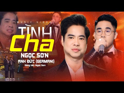 Tình Cha - Ngọc Sơn ft Học trò Anh Đức (Germany) Tuyệt Phẩm Song Ca Bolero