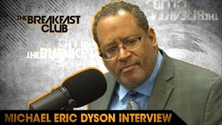 Michael Eric Dyson Dishes On Celebrities Engaging with Trump, Facing Trump In Office & His New Book