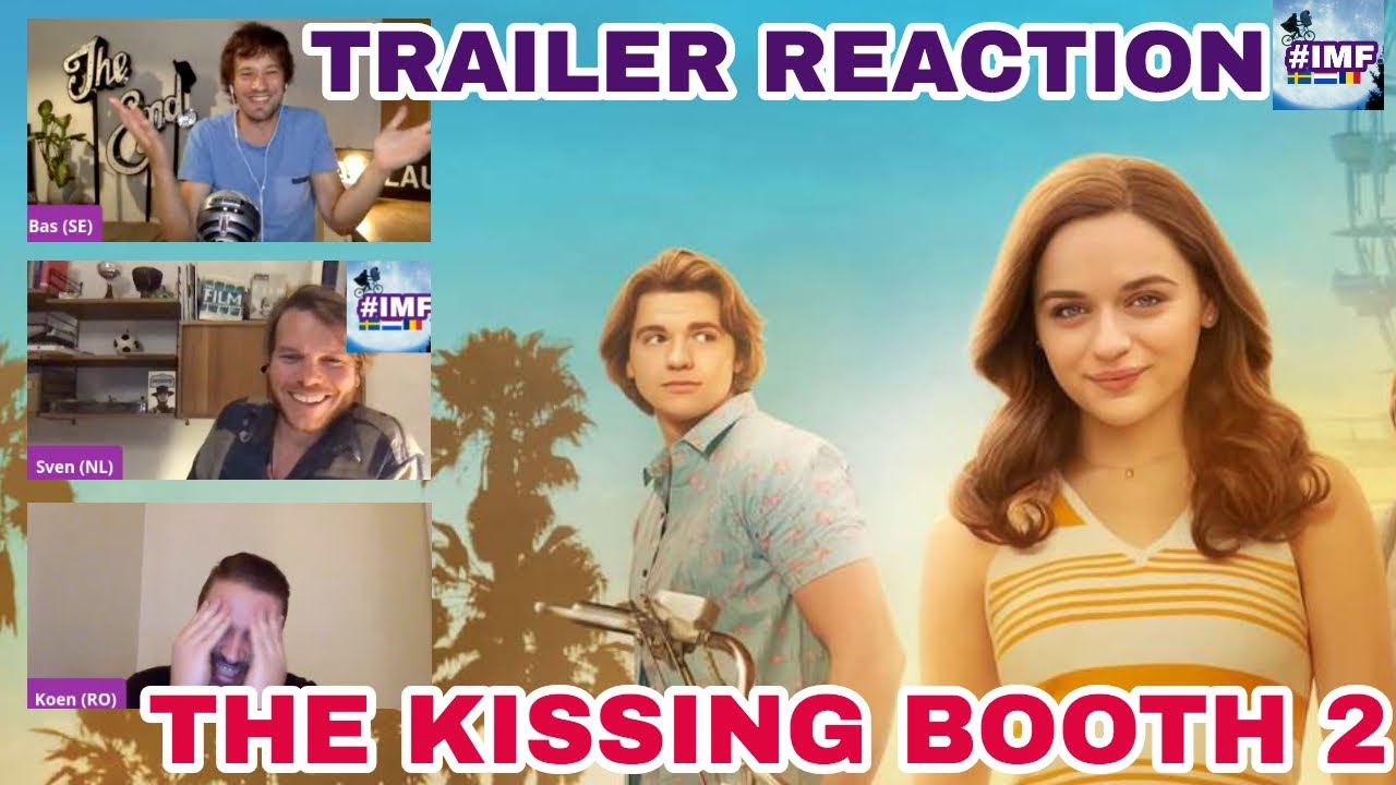 The Kissing Booth 2 trailer reaction #IMF - YouTube