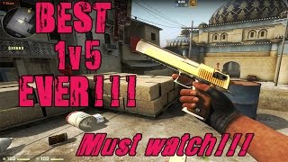 CSGO -  Top 5 ever [ 1v5 PRO Clutches ]  MUST WATCH