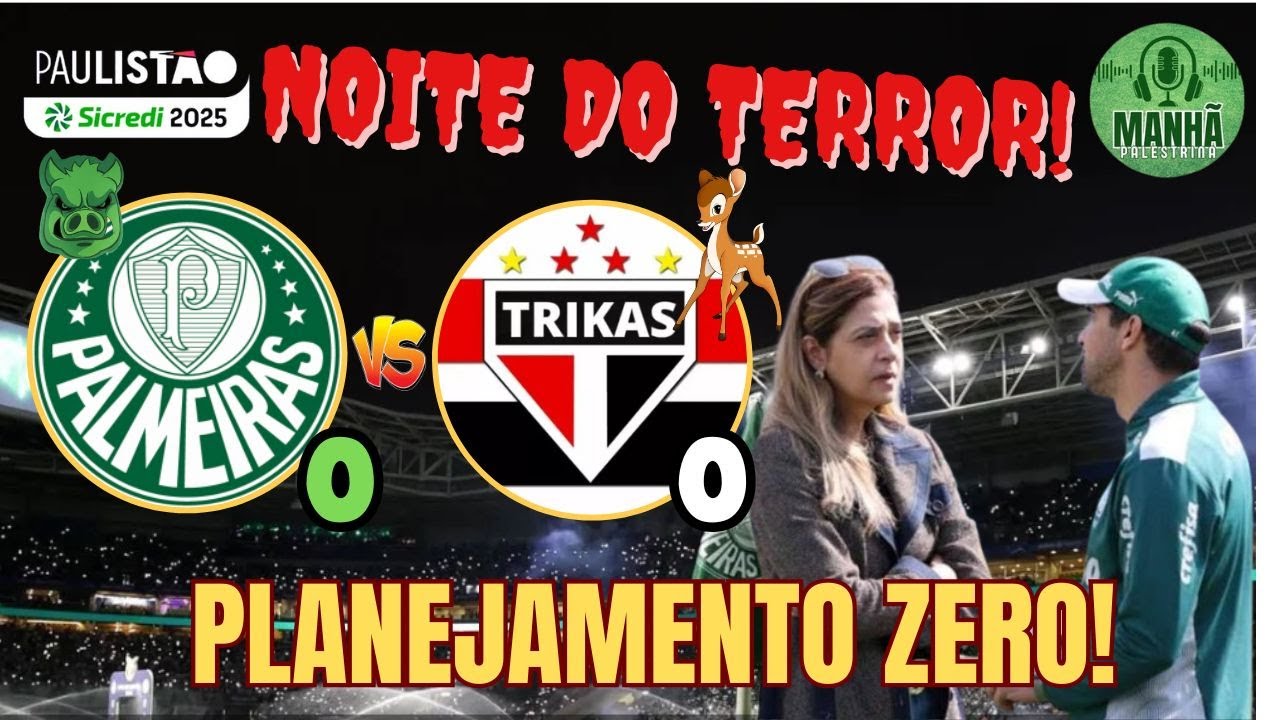 aovivo-manh-palestrina-planejaemnto-zero-para-2025-palmeiras