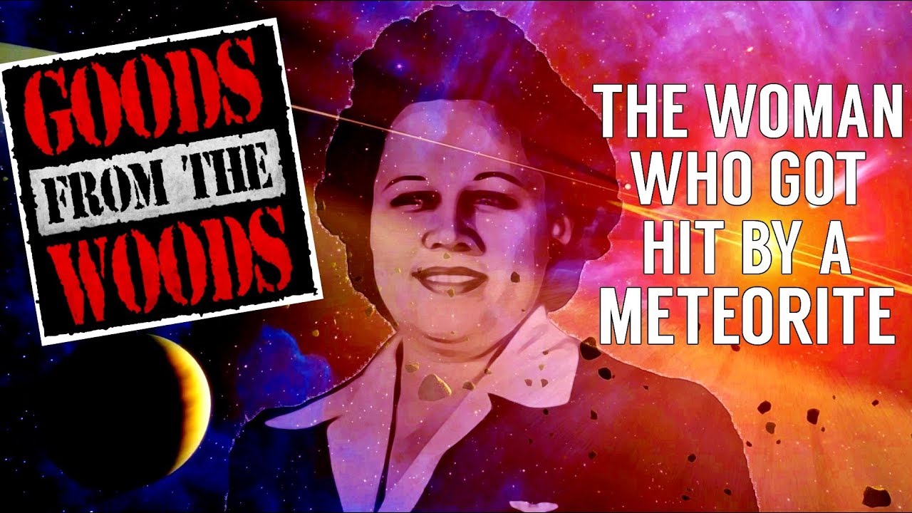 "Ann E. Hodges: Alabama Woman Who Was Hit By A Meteorite" (The Goods from the Woods Episode 