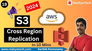 #19 AWS S3 Cross Region Replication [2024] | Amazon Web Services | RedSysTech