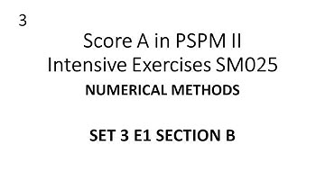 Trapezoidal Rules SM025 SET 3 E1 (B) - SCORE A in PSPM II