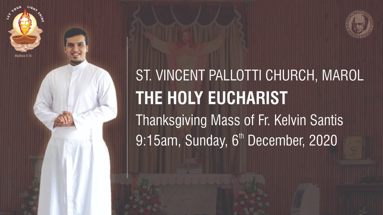 Holy Eucharist 915am Sunday, 6Dec2020 St. Vincent Pallotti