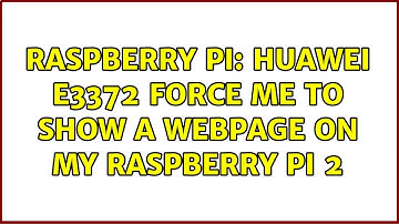 Raspberry Pi: Huawei E3372 force me to show a webpage on my raspberry pi 2
