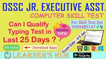 OSSC JR. EXECUTIVE ASSISTANT 2022 Typing Test Preparation Tips & Detailed Syllabus Analysis.
