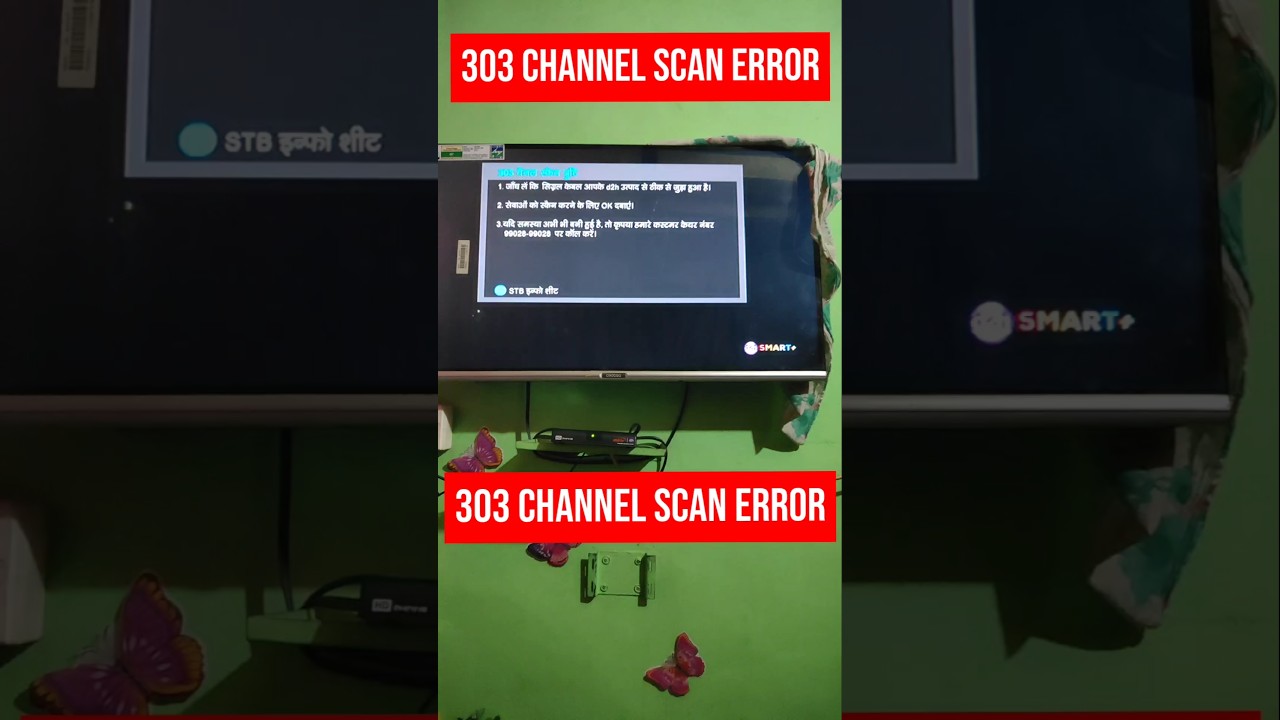 How to Solve DishTV D2H 303 channel scan error problem 