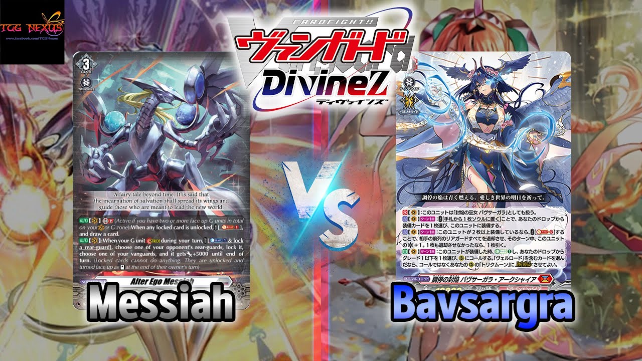 [DZ-BT07]Vanguard DivineZ TCG Nexus Battle#59 Messiah VS Bavsargra