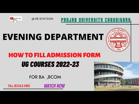 HOW TO FILL PU-EVENING DEPARTMENT ADMISSION FORM 2022-23 FOR BACHELOR COURSES| PUCHD UG COURSE FORM