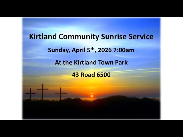 SUNRISE RESURRECTION SERVICE - 7am MST at Kirtland Town Park