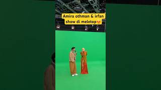 Amira Othman & Irfan Di Meletop Subscribe& Klik Loceng Channel Admin Ok