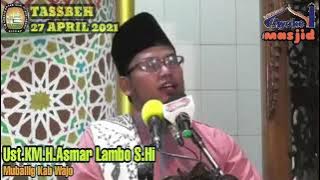 ceramah bugis | Ustadz Asmar Lambo - Tassbeh Sidrap