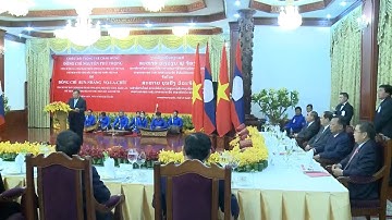 Vun đắp phát triển mối quan hệ đặc biệt Việt Nam – Lào