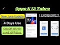 Oppo K13 Turbo June Update After Use 4 Days | New Changes | Color Os 16.1 Official Announcement June