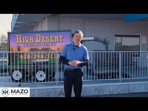 High Desert Trailer Sales + MAZO Capital: The Perfect Financing Partnership!
