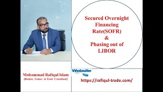 SOFR & Phasing out of LIBOR