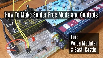 How To Expand Bastl Kastle & Volca Modular Using A Breadboard