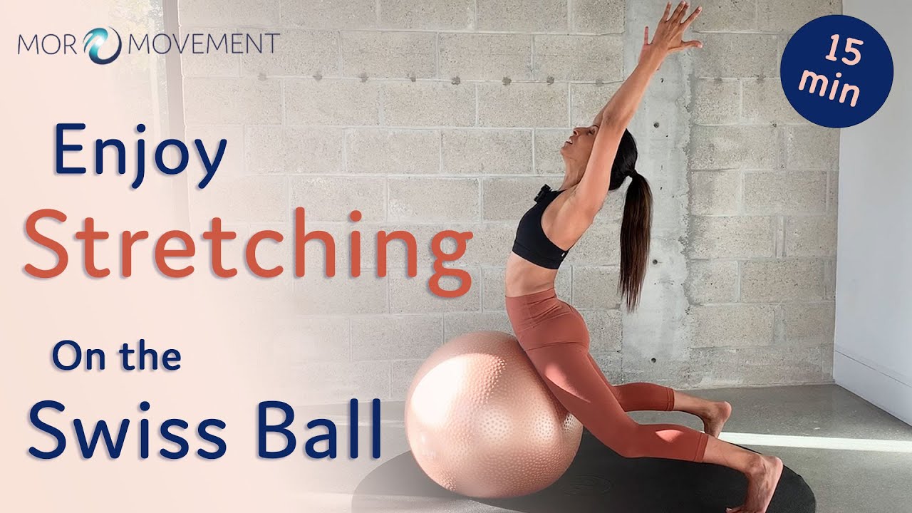 Best Stretching exercises on the Swiss ball 