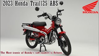 New 2023 - Honda Trail 125 ABS: The Most Iconic Of Honda Soft Roaders is Reborn! screenshot 4