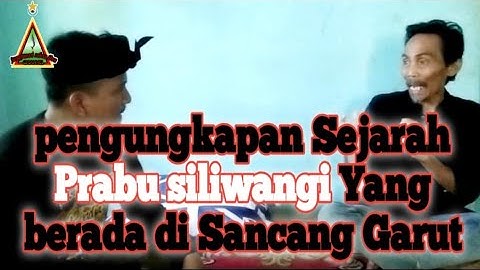 pengungkapan Sejarah Prabu siliwangi yg Berada di Sancang