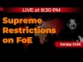 LIVE at 8:30 | Supreme Restrictions on Freedom of Expression | Sanjay Dixit