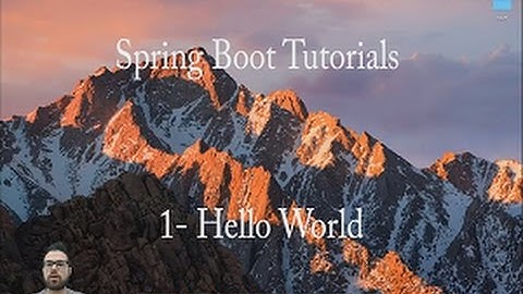 Tutorial 1 - Spring Boot Hello world