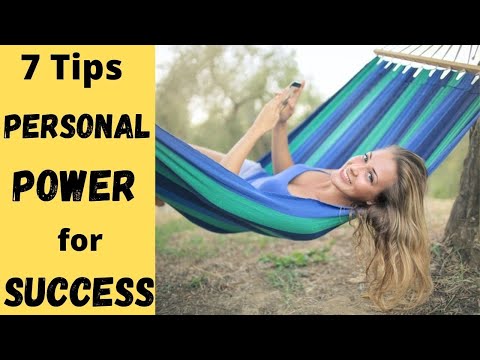 How to own your PERSONAL POWER: 7 Ways