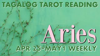 &quot;Sariling kilos at desisyon ang paraan&quot; ARIES Weekly April 25-May 1 2022 Tagalog Tarot Reading