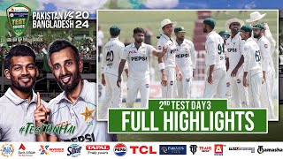 Full Highlights | Pakistan vs Bangladesh | 2nd Test Day 3 | PCB | M1X1U