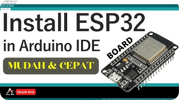 Cara Cepat Menambahkan Board ESP32 & ESP8266 di Software ARDUINO IDE