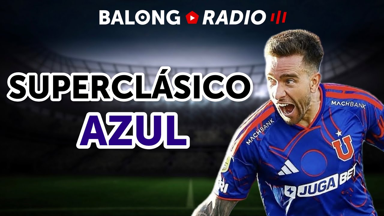 La U se quedó con el Superclásico en el Monumental / Colo Colo decepcionó - ep.742 #BalongRadio