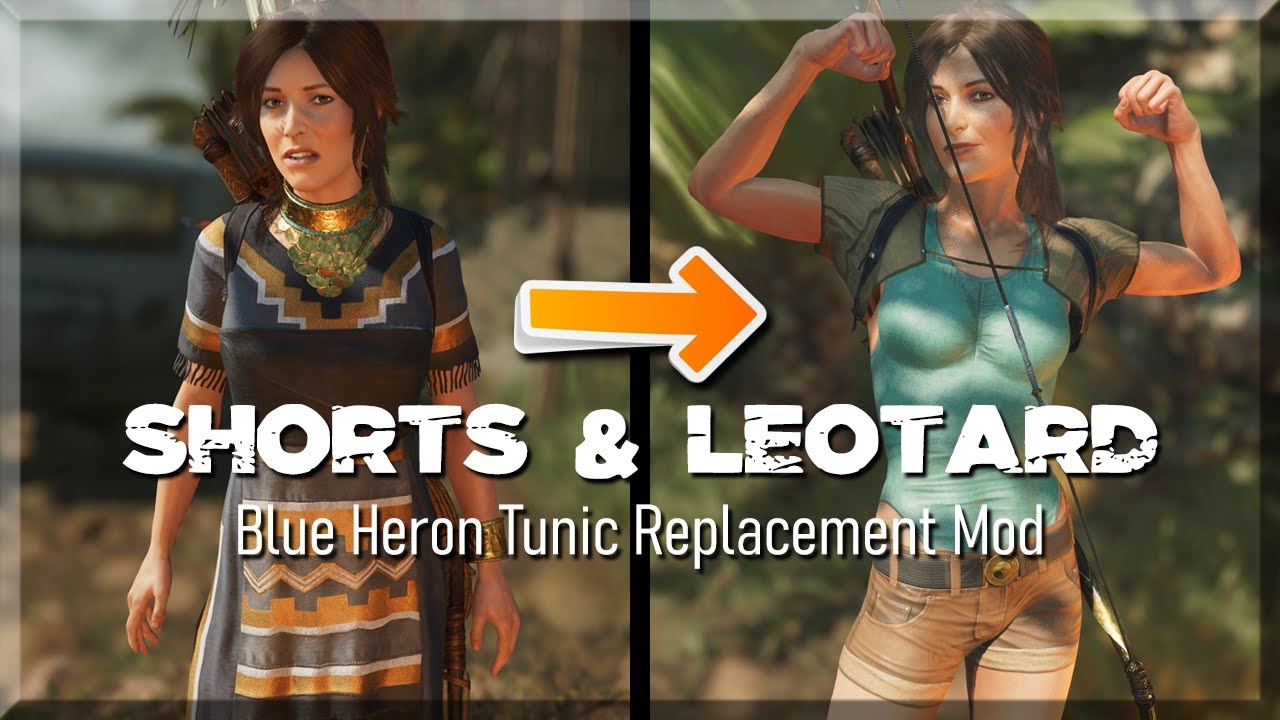 Shadow of the Tomb Raider: Leotard & Shorts | Replacement Mod for Blue ...