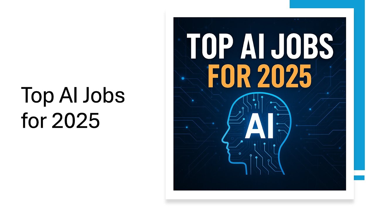 Top AI Jobs for 2025 – Future-Proof Your Career! - YouTube